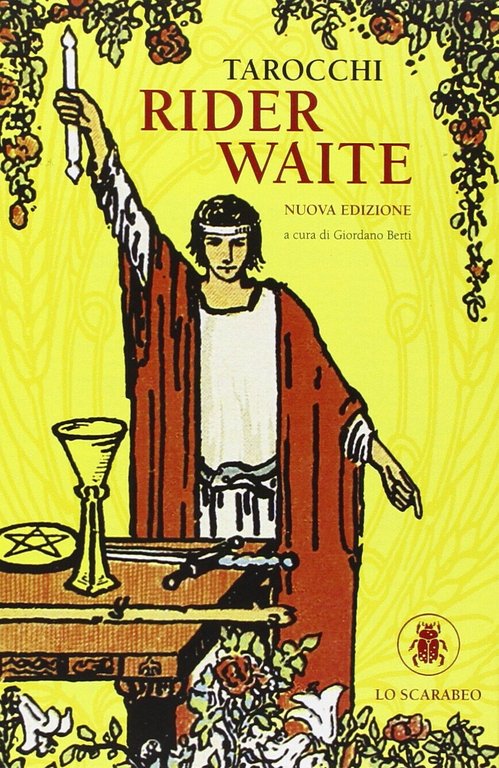 Tarocchi Rider Waite. Con 78 carte - G. Berti - Lo scarabeo, 2011