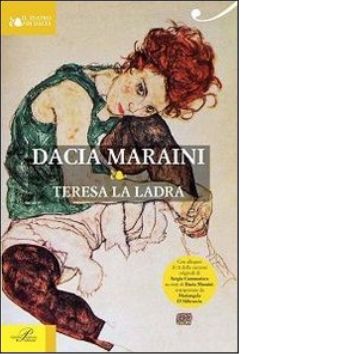 Teresa la ladra. Con CD Audio - Dacia Maraini - …