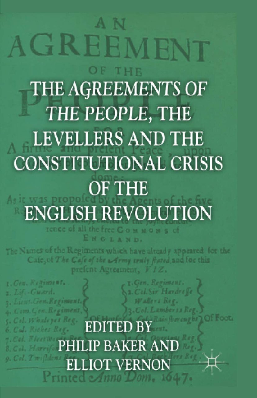 The Agreements of the People, the Levellers, and the Constitutional …