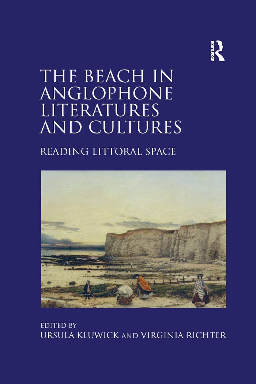 The Beach In Anglophone Literatures And Cultures - Ursula Kluwick …