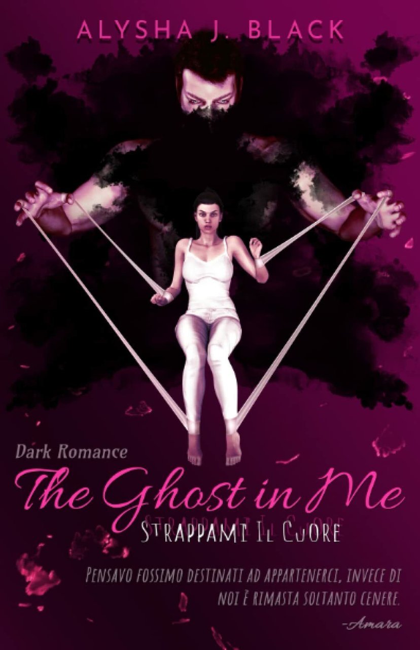 The Ghost in Me - Strappami il Cuore di Alysha …
