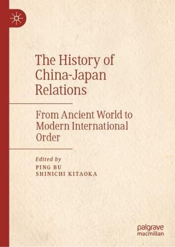 The History of China-Japan Relations - Ping Bu - Palgrave, …