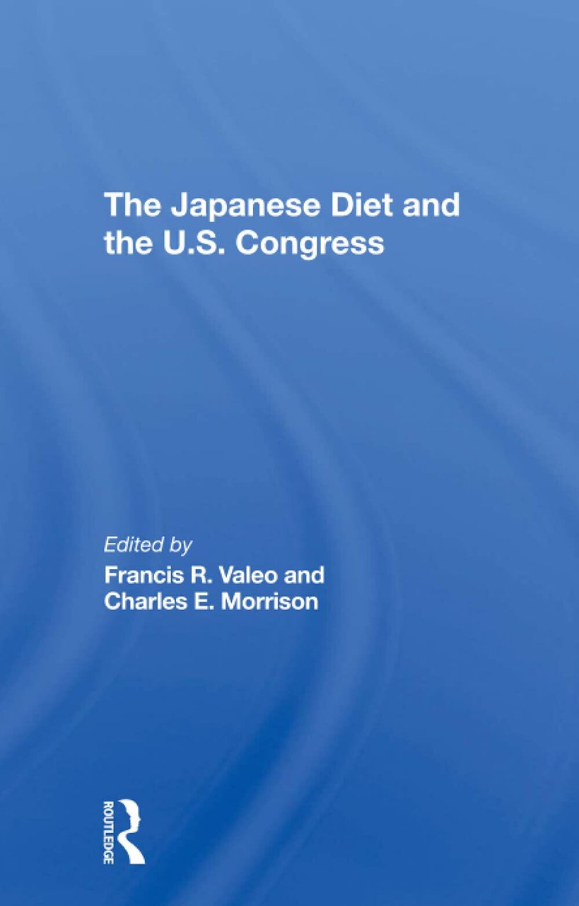 The Japanese Diet And The U.s. Congress - Routledge, 2021