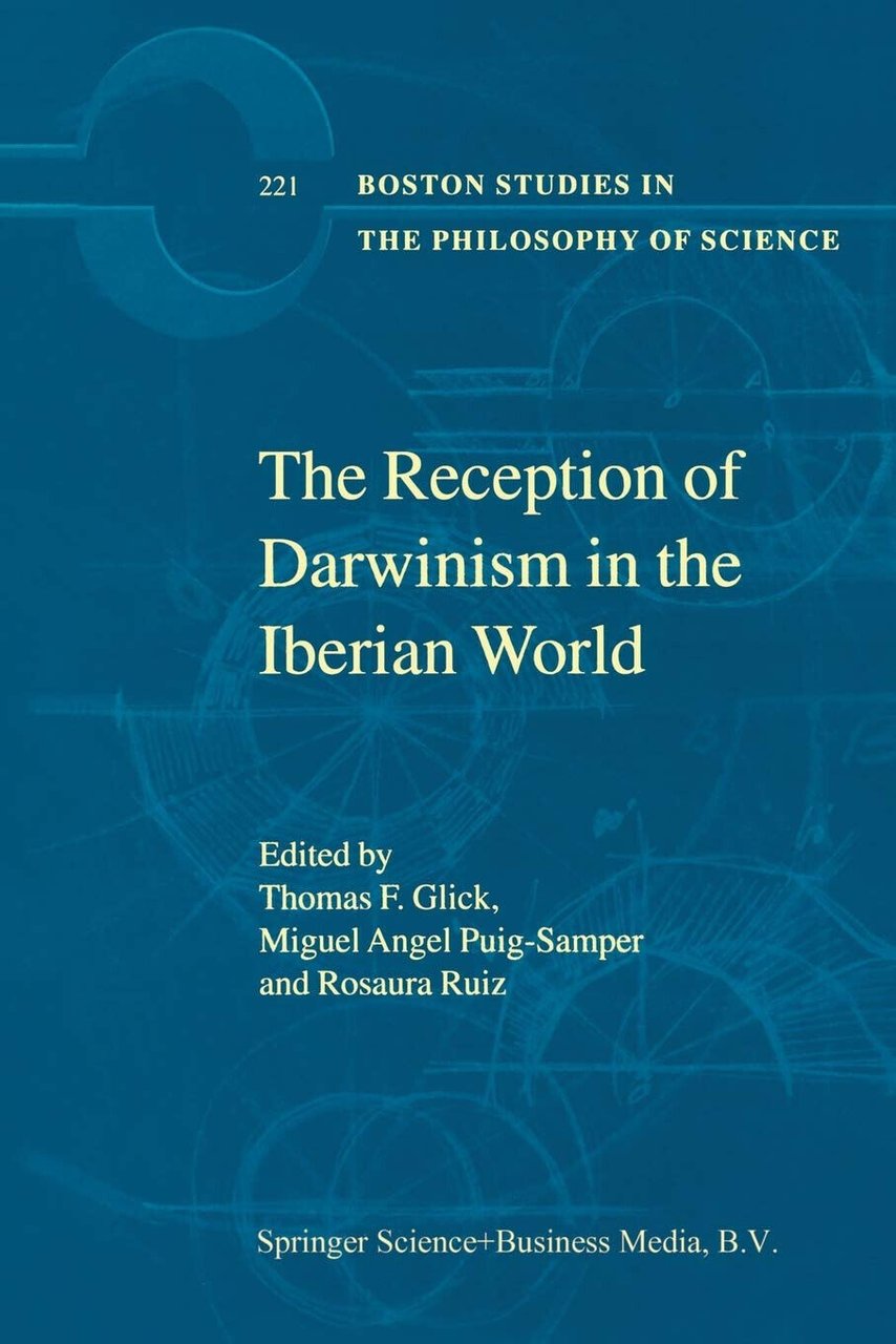 The Reception of Darwinism in the Iberian World - T.f …