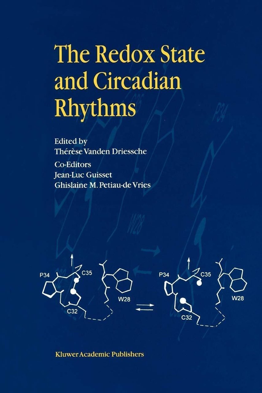 The Redox State and Circadian Rhythms - Therese Vanden Driessche …