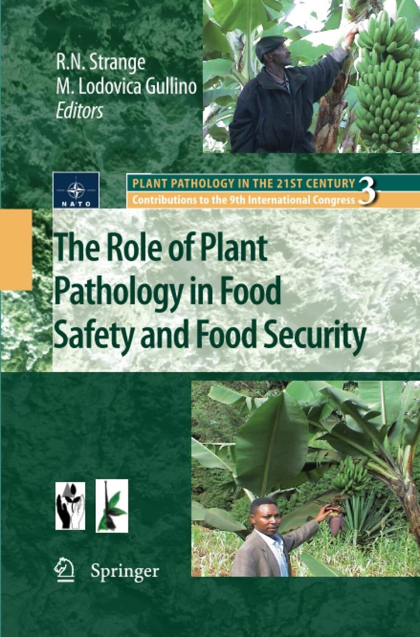 The Role of Plant Pathology in Food Safety and Food …