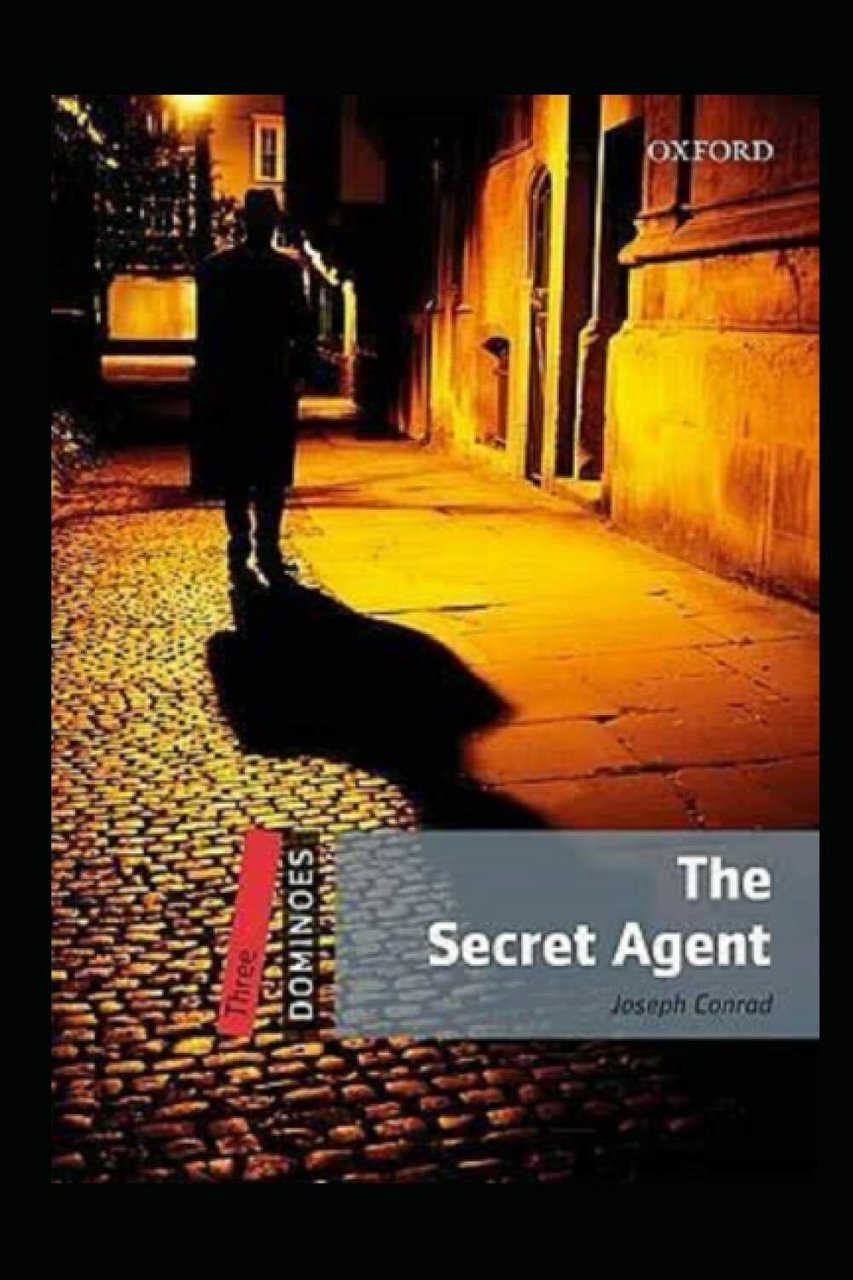 The Secret Agent Illustrated di Joseph Conrad, 2021, Indipendently Published