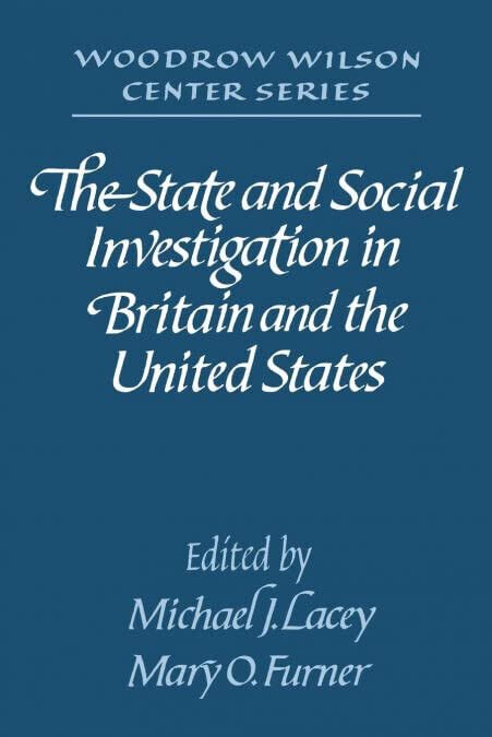 The State and Social Investigation in Britain and the United …