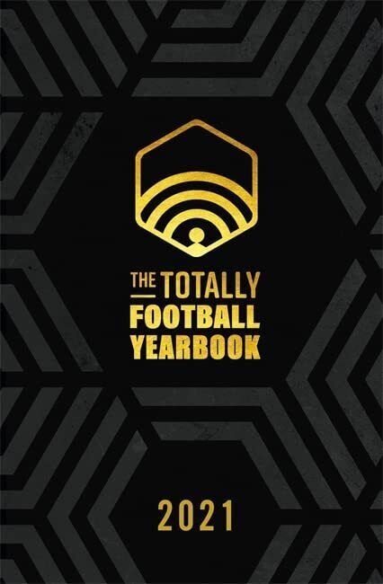 The Totally Football Yearbook - Nick Miller, Iain Macintosh, Daniel … | Immagine principale
