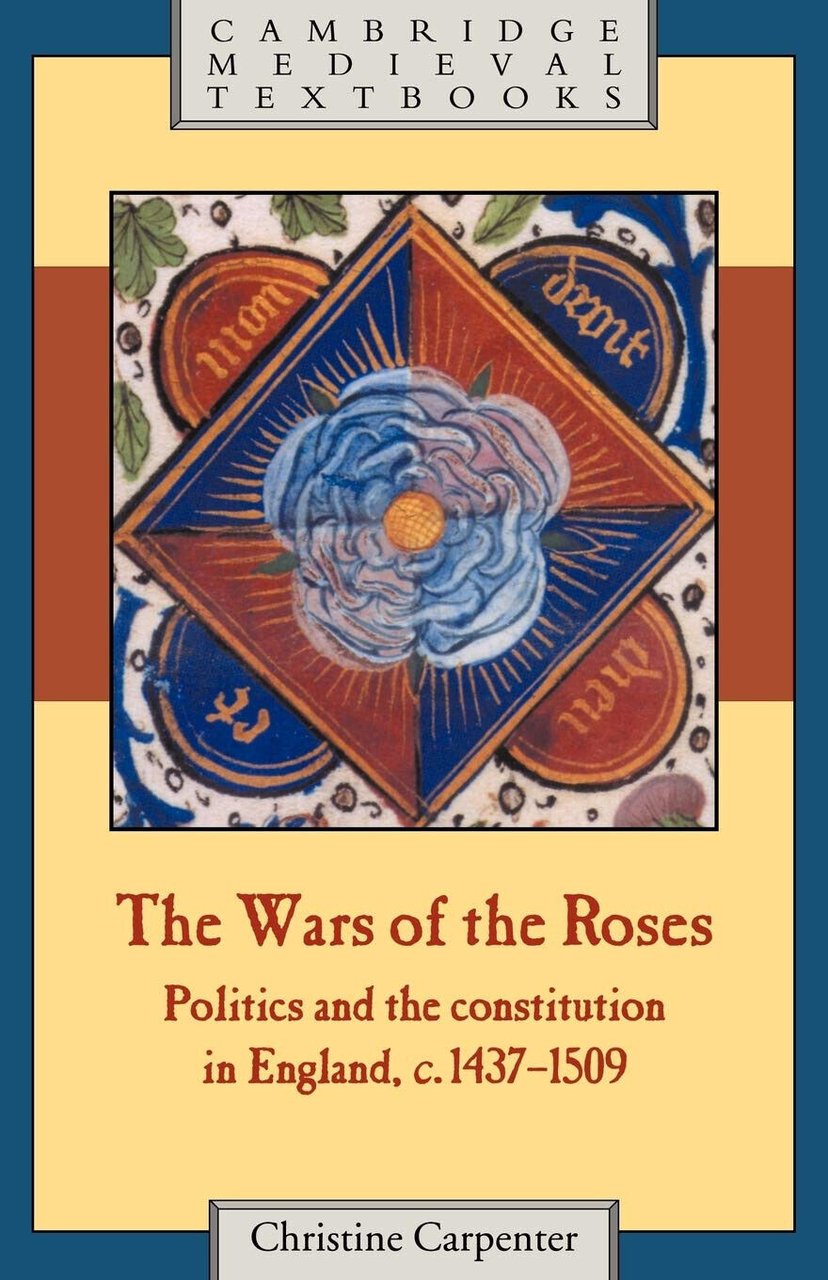 The Wars of the Roses - Christine Carpenter - Cambridge, …