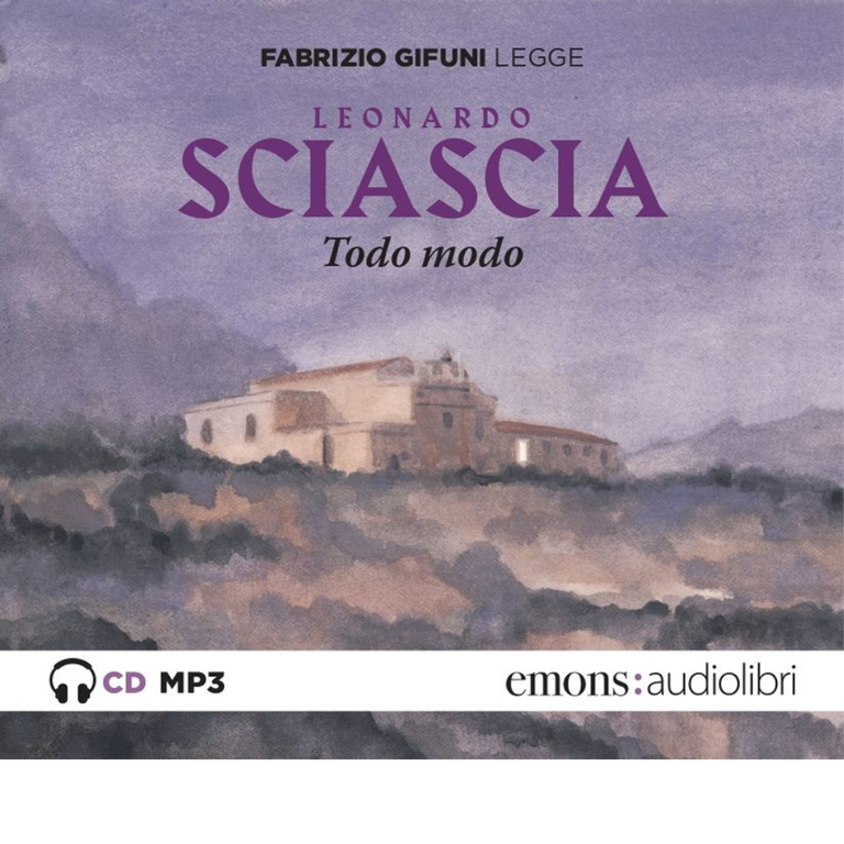 TODO MODO LETTO DA FABRIZIO GIFUNI. AUDIOLIBRO. CD AUDIO FORMATO MP3 di Sciascia