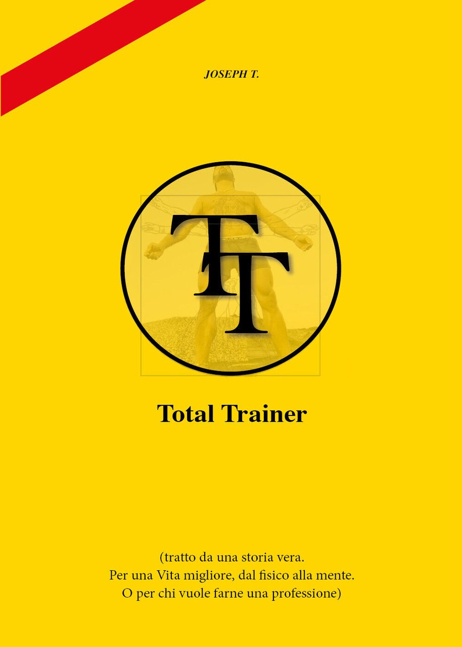 Total Trainer di Joseph T., 2022, Youcanprint