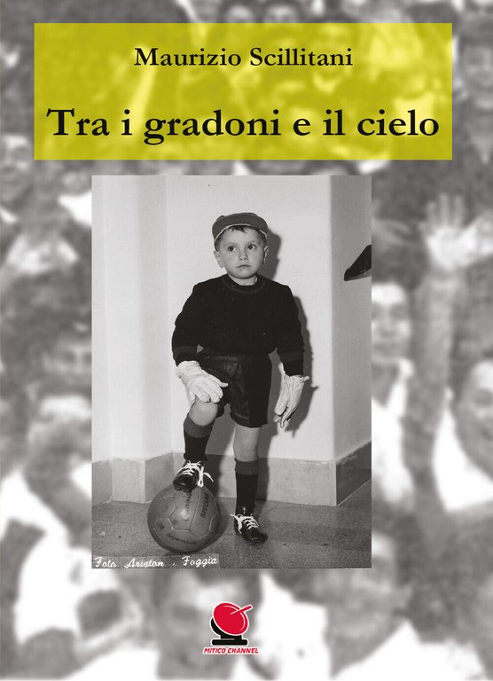 Tra i gradoni e il cielo di Maurizio Scillitani, 2020, …