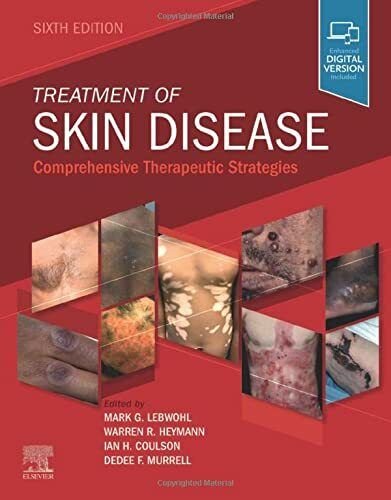 Treatment of Skin Disease - Mark G. Lebwohl, Warren R. …