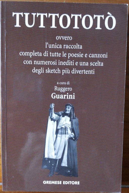 TuttoTotò - Totò - Gremese Editore,1999 - R