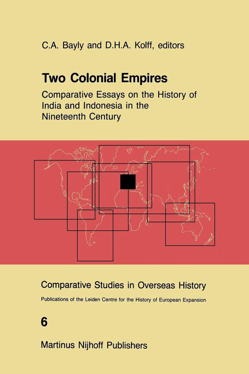 Two Colonial Empires - C. A. Bayly - Springer, 2013