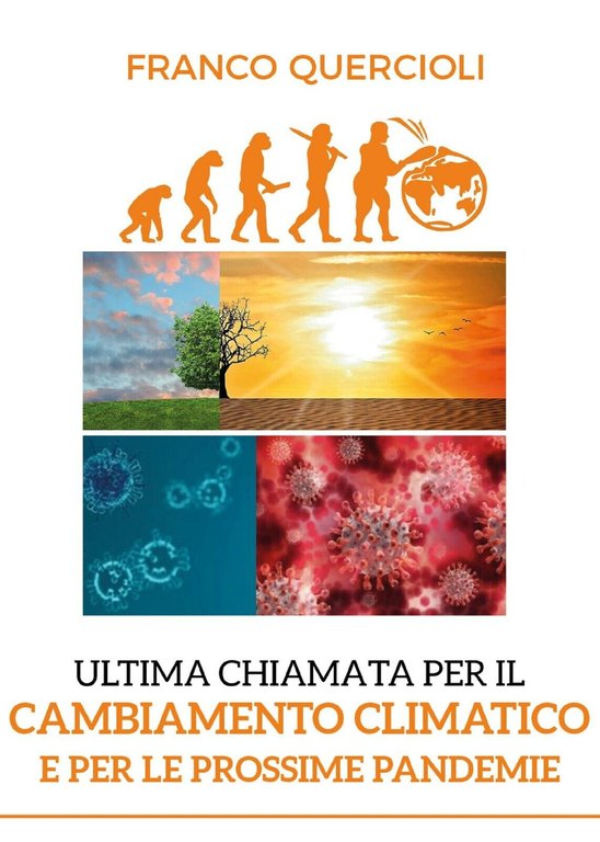 Ultima chiamata per il cambiamento climatico e per le prossime …