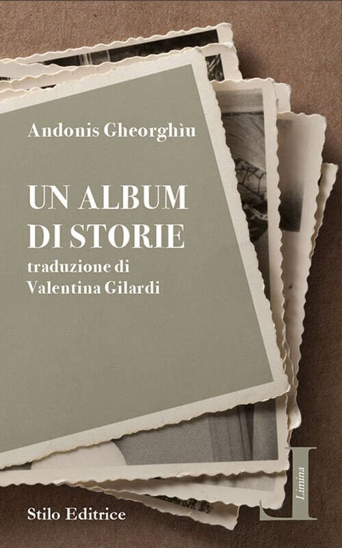 Un album di storie - Andonis Gheorghìu - Stilo, 2019 | Immagine principale