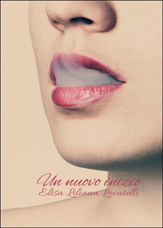 Un nuovo inizio di Elisa L. Locatelli, 2016, Youcanprint