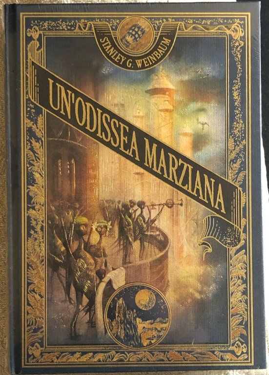 Un?odissea marziana di Stanley G. Weinbaum, 2021, Rba