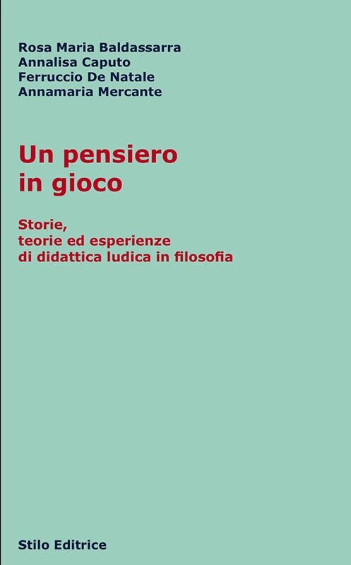 Un pensiero in gioco - AA.VV. - Stilo, 2011