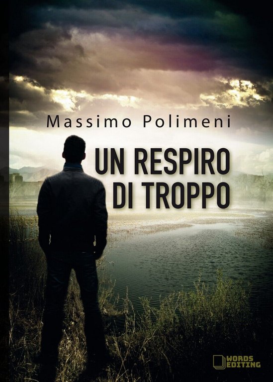 Un respiro di troppo di Massimo Polimeni, 2019, Youcanprint