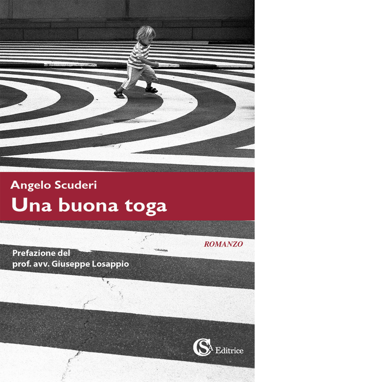 Una buona toga di Angelo Scuderi - CSA, 2022