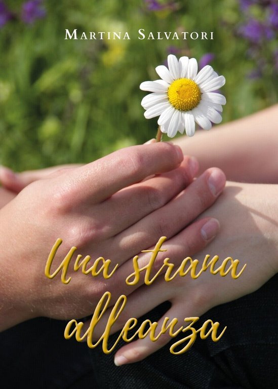 Una strana alleanza di Martina Salvatori, 2020, Youcanprint