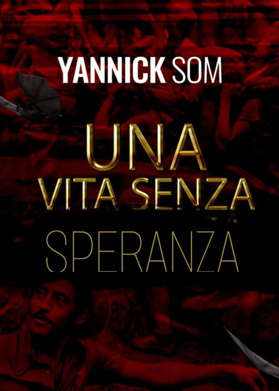 Una vita senza speranza di Yannick Som, 2021, Youcanprint