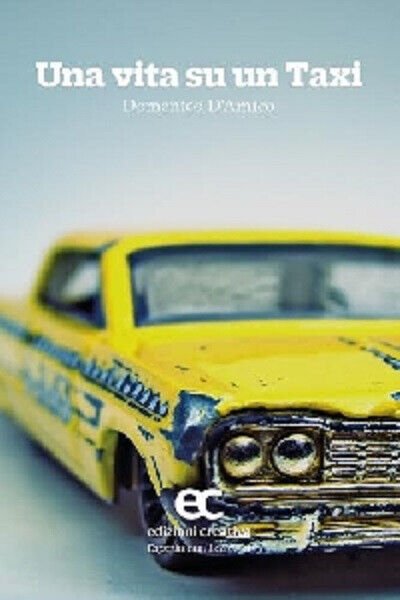 Una vita su un taxi di Domenico D'Amico - Edizioni …