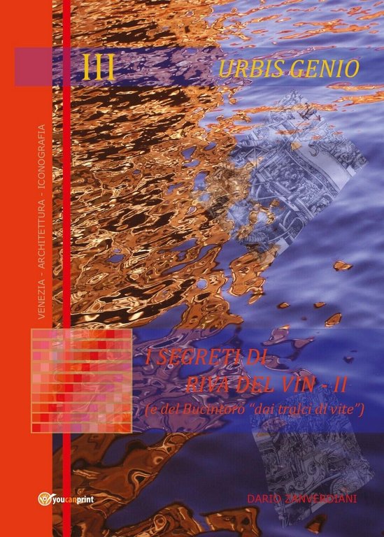 Urbis Genio III: I segreti di Riva del Vin II …