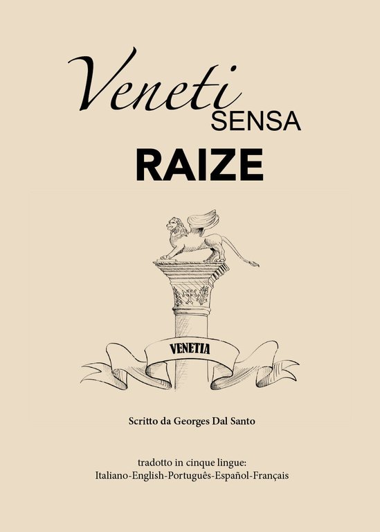 Veneti sensa raize di Georges Dal Santo, 2021, Youcanprint