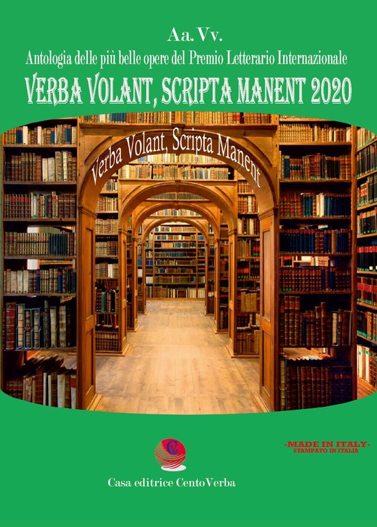 Verba Volant, Scripta Manent 2020 di Casa Editrice Cenvtoverba, 2020, …