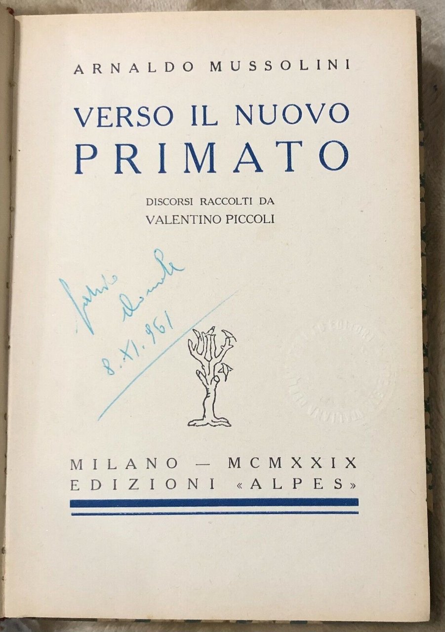Verso il nuovo primato. Discorsi raccolti da Valentino Piccoli di … | Immagine principale