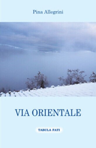 Via orientale di Pina Allegrini, 2016, Tabula Fati
