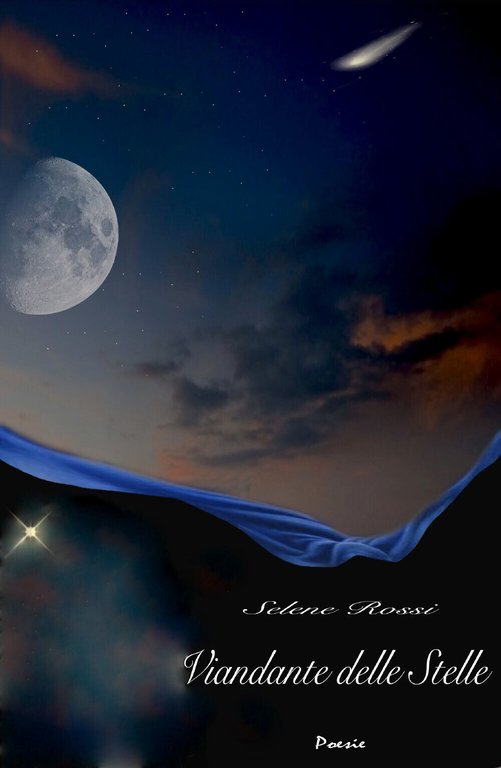 Viandante delle stelle di Selene Rossi, 2019, Youcanprint