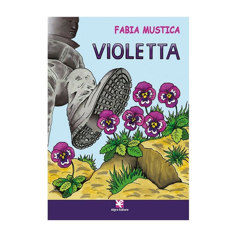 Violetta di Fabia Mustica, Algra Editore