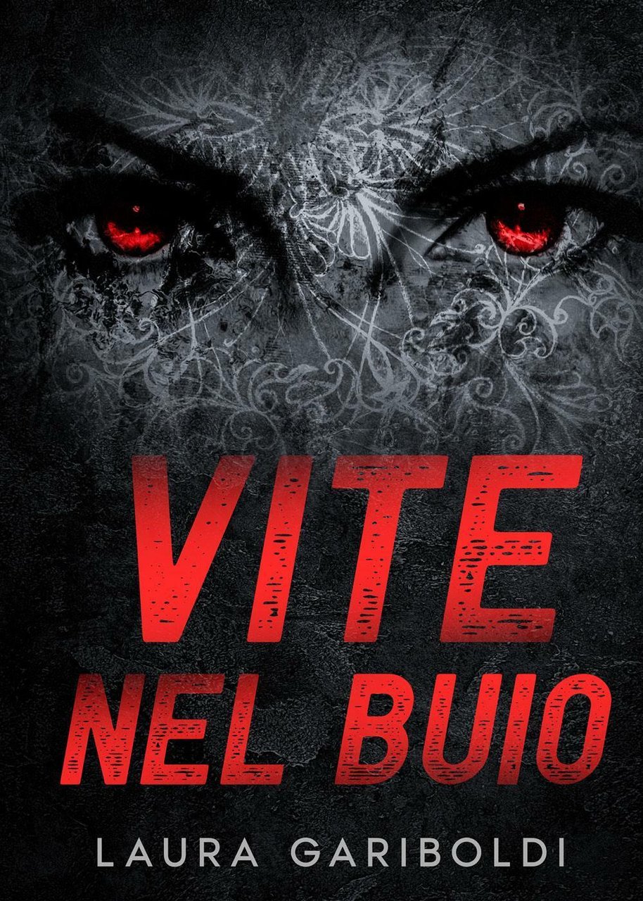 Vite nel buio di Laura Gariboldi, 2022, Youcanprint | Immagine principale