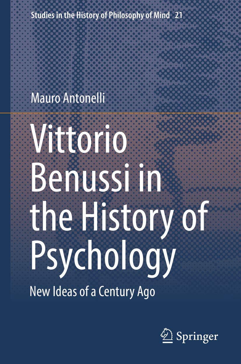 Vittorio Benussi in the History of Psychology - Mauro Antonelli …