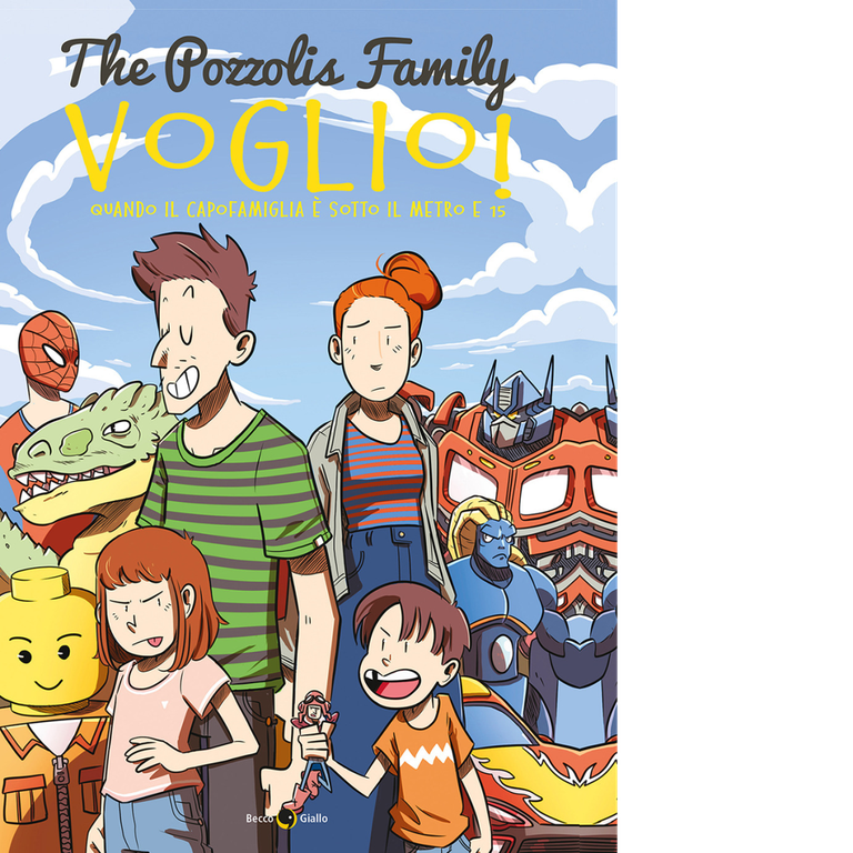 Voglio! Quando il capofamiglia è sotto il metro e 15 …