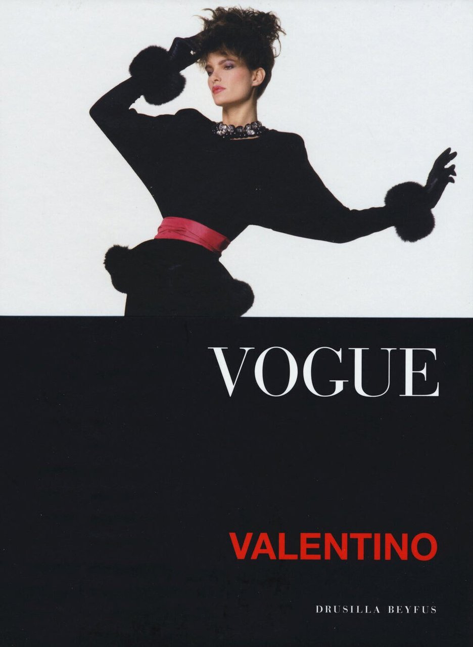 Vogue. Valentino. Ediz. illustrata - Drusilla Beyfus - Atlante, 2015