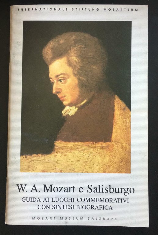W.A. Mozart e Salisburgo - Johanna Senigl, Mozart Museum Salzburg … | Immagine Gallery 2