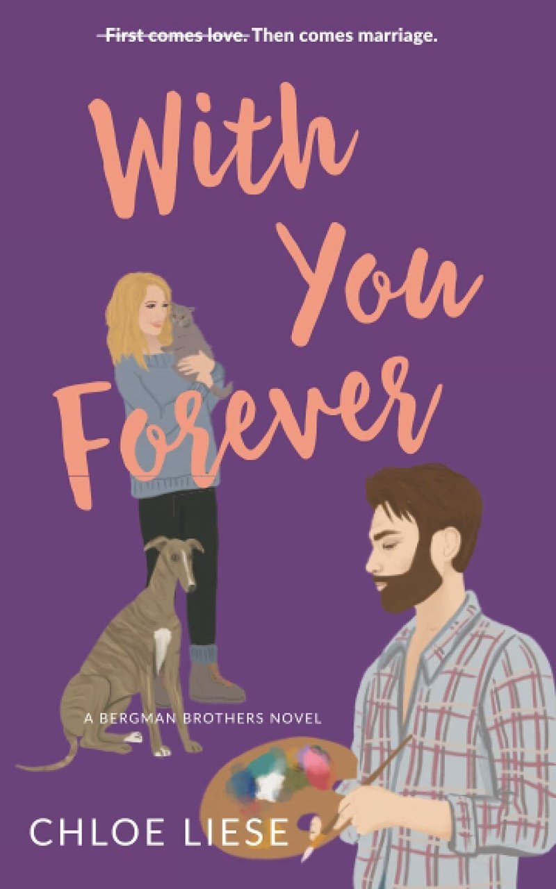 With You Forever di Chloe Liese, 2021, Indipendently Published