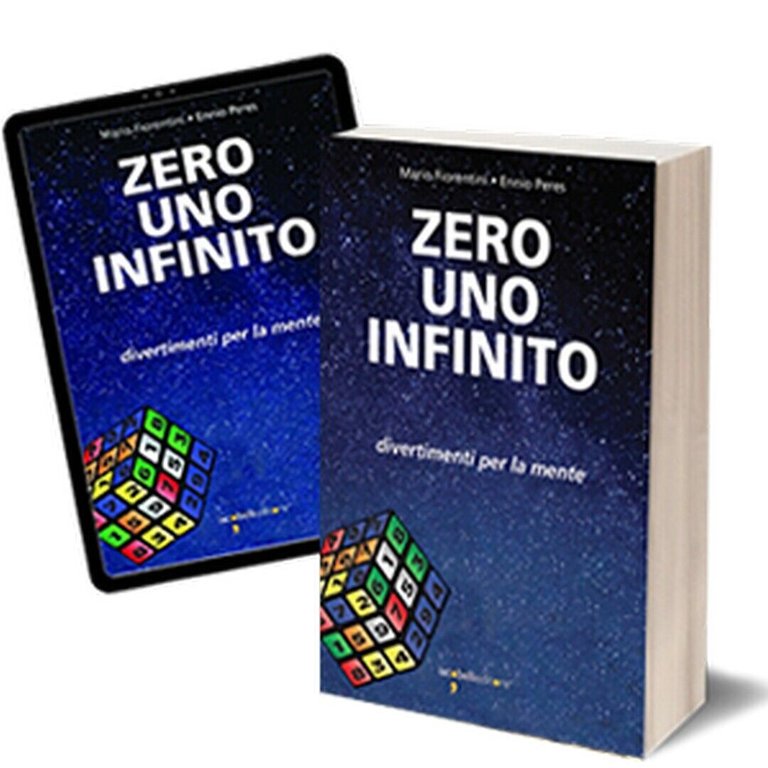 Zero Uno Infinito di Ennio Peres, Mario Fiorentini, 2018N, Iacobelli …