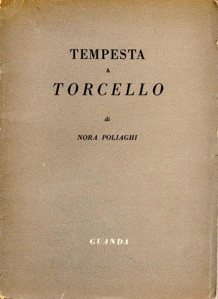 Tempesta a Torcello (dedica dell'autrice a Minnie Alzona)