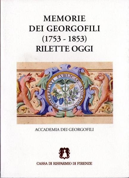 Memorie dei Georgofili (1753-1853) rilette oggi