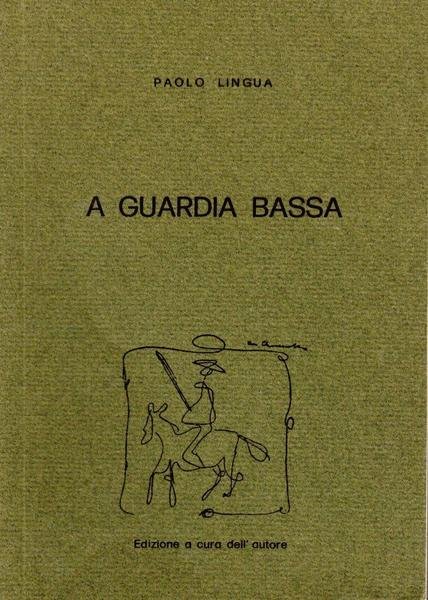 A guardia bassa (dedica dell'autore)