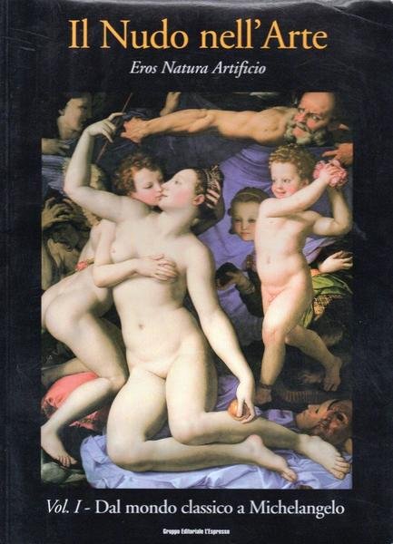 Il Nudo nell'Arte vol. I e II