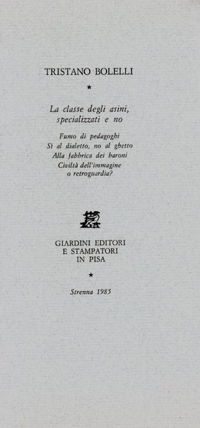 La classe degli asini, specializzati e no (dedica dell'autore)