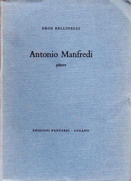 Antonio Manfredi pittore (dedica di Antonio Manfredi)